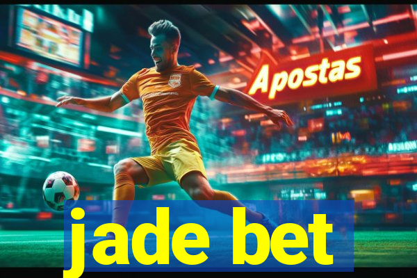 jade bet